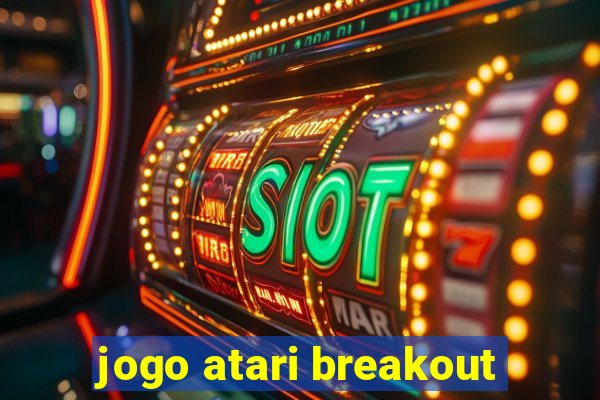 jogo atari breakout